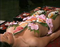 Nyotaimori - Sushis made in Japan