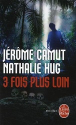 Camut & Hug - 3 Fois Plus Loin