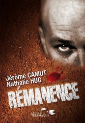 J. Camut & N. Hug - Rémanence