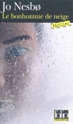 J. Nesbo - Le Bonhomme De Neige