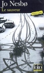 Jo Nesbo - Le Sauveur