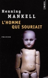 H. Mankell - L'Homme Qui Souriait