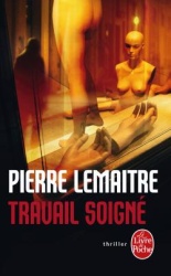 P. Lemaitre - Travail Soigné