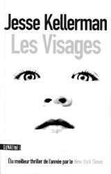 J. Kellerman - Les Visages