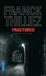 F. Thilliez - Fractures
