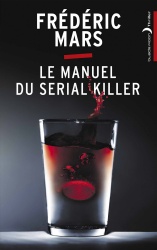 F. Mars - Le Manuel Du Serial Killer