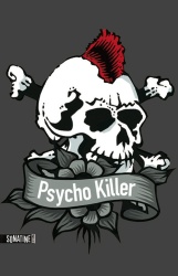 Anonyme - Psycho Killer