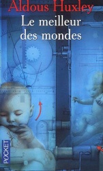 A. Huxley - Le Meilleur Des Mondes