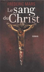 F. Mars - Le Sang Du Christ