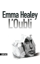 E. Healey - L'Oubli