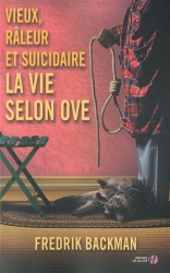 F. Backman - Vieux, Râleur et Suicidaire