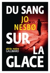 J. Nesbo - Du Sang Sur La Glace