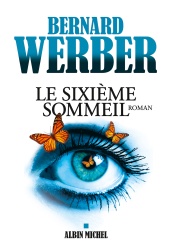 B. Werber - Le Sixième Sommeil