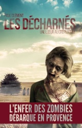 P. Clément - Les Décharnés