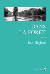 J Hegland  - Dans la forêt