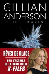 G. Anderson & J. Rovin - Rêves de glace