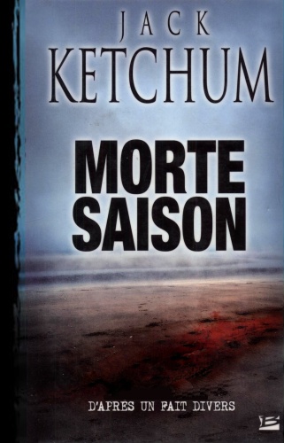 J. Ketchum - Morte Saison