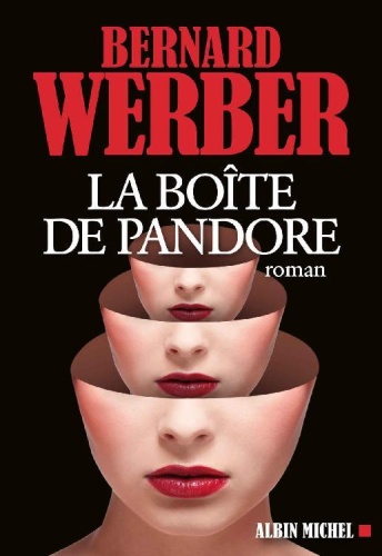 B. Werber - La Boite De Pandore