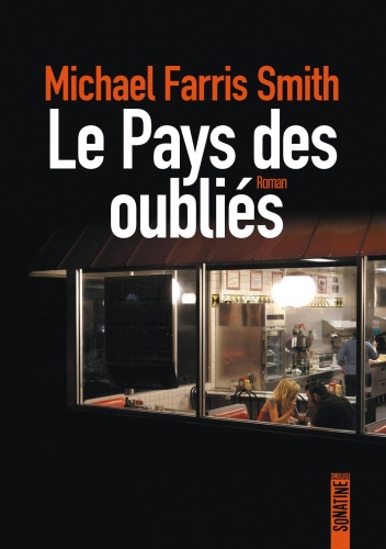 M. Farris Smith - Le Pays Des Oubliés