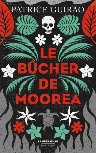 P. Guirao - Le bûcher de Moorea