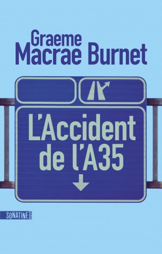 G. Macrae Burnet - L'Accident de l'A35