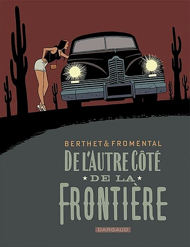 Fromental/Berthet - De L'autre côté de la frontière