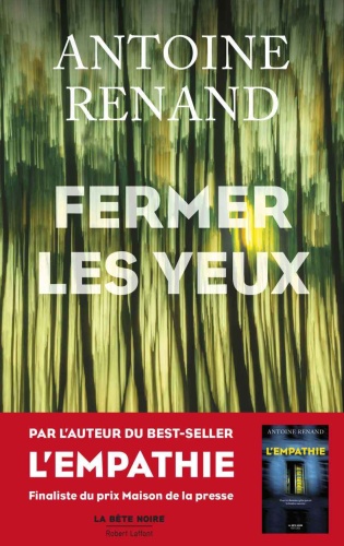 A. Renand - Fermer les yeux