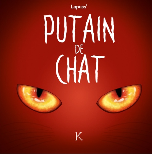 Lapuss' - Putain de Chat 2