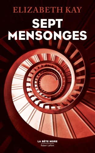 E. Kay - Sept Mensonges