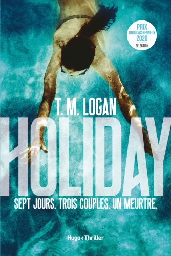 T.M. Logan - Holiday