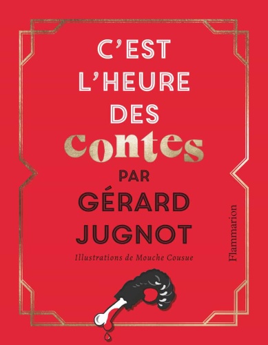 G. Jugnot - C'est l'heure des contes